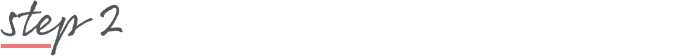 step 2