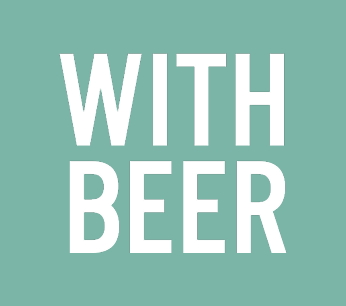 WITH BEER